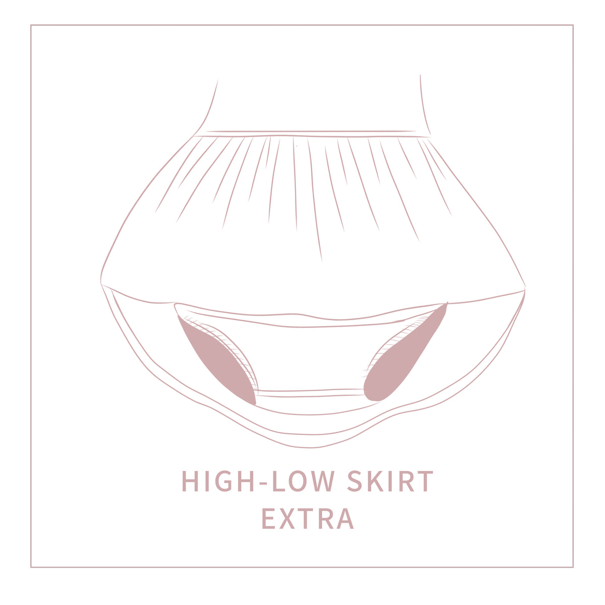 EXTRA : High-Low Skirt